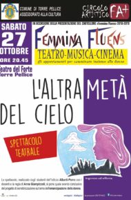 Spettacolo teatrale L'altra metà del cielo